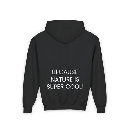 Copy of Youth Heavy Blend Hooded Sweatshirt - "Because Nature is Super Cool"